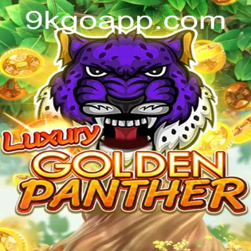 Exploring the World of LUXURYGOLDENPANTHER: The Thrilling New Gaming Sensation